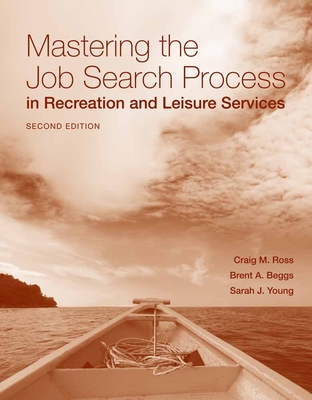 Image for Mastering the Job Search Process in Recreation and Leisure Services
