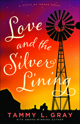 Love and the Silver Lining (State of Grace)