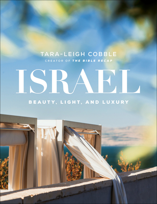 Image for Israel: Beauty, Light, and Luxury