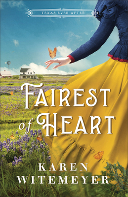 Fairest Of Heart: Texas Ever After