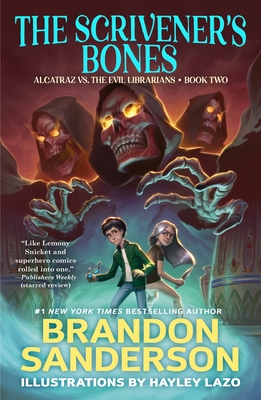 #2 Alcatraz vs. the Evil Librarians: Scrivener's Bones