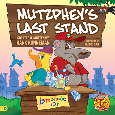 Image for Mutzphey's Last Stand: A Mutzphey and Milo Story! (A Mutzphey and Milo Adventure) Mutzphey's Last Stand: A Mutzphey and Milo Story! (A Mutzphey and Milo Adventure)