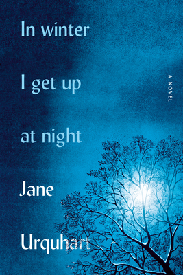 In Winter I Get Up at Night