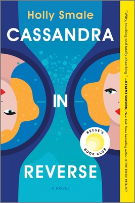 Cassandra in Reverse: A Reese's Book Club Pick (First Time Trade)
