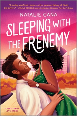 Sleeping with the Frenemy: A Novel A Funny Second Chance Firefighter Romantic Comedy (Vega Family Love Stories, 3)