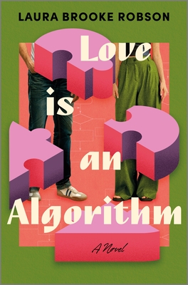 Love Is an Algorithm (Original)