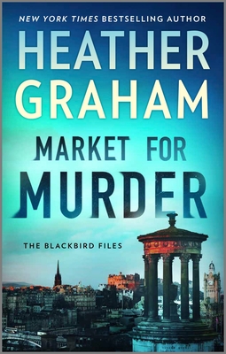 Market for Murder: A Novel (The Blackbird Files, 2)