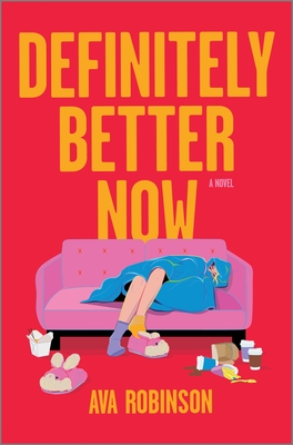Definitely Better Now (Original)