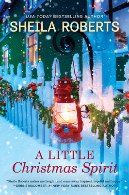 LITTLE CHRISTMAS SPIRIT: A NOVEL