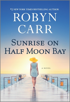 Image for Sunrise On Half Moon Bay: A Novel