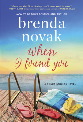 When I Found You: A Silver Springs Novel (Silver Springs, 8)