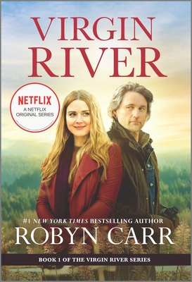 Virgin River: A Novel (A Virgin River Novel, 1)