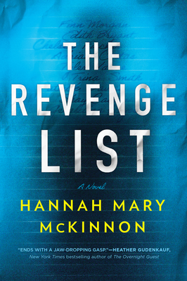 The Revenge List: A Novel