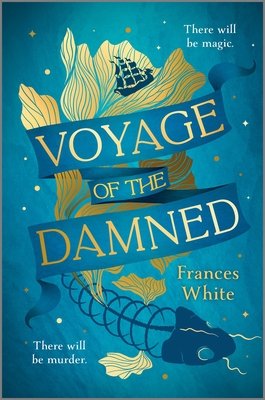 Voyage of the Damned: A Fantasy Novel (Original)
