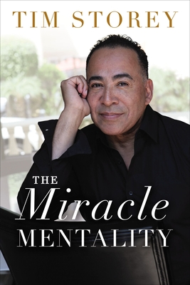 The Miracle Mentality Tap Into the Source of Magical Transformation in Your Life