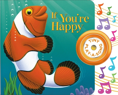 If You'r Happy (Tiny Play a Song book