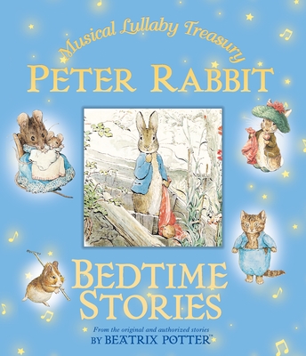 Musical Lullaby Treasury Peter Rabbit