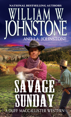 Image for Savage Sunday (A Duff MacCallister Western)