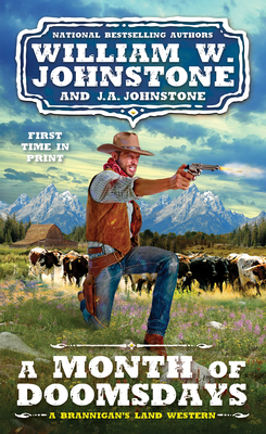 A Month of Doomsdays (A Brannigan's Land Western)