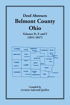 Image for Deed Abstracts Belmont County, Ohio, Volume D, E, and F (1811-1817)