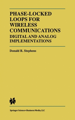Phase-Locked Loops for Wireless Communications : Digital and Analog Implementation