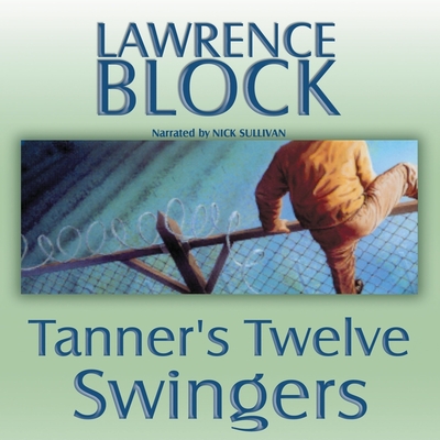 Image for Tanner's Twelve Swingers Lib/E (Evan Tanner)