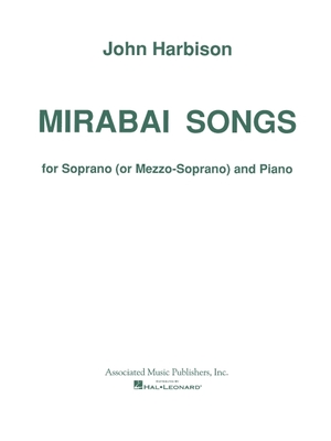 Mirabai Songs for Soprano (or Mezzo-Soprano) and Piano