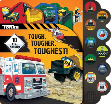 Tonka: Tough, Tougher, Toughest! (10-Button Sound Books)