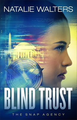 Blind Trust (The SNAP Agency)
