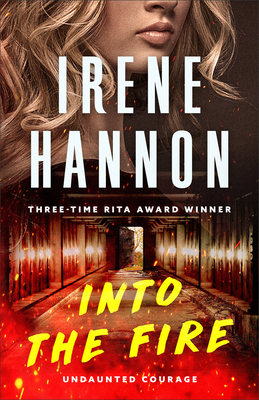 Into the Fire: (Arson Investigative Suspense Thriller and Forced Proximity Romance)