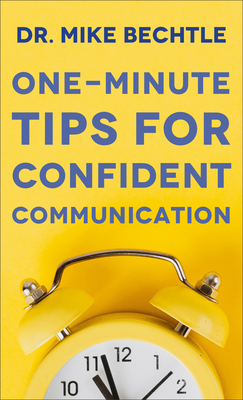 Image for One-Minute Tips for Confident Communication