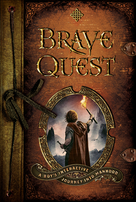 Image for Brave Quest: A Boy's Interactive Journey into Manhood