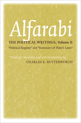 The Political Writings: Political Regime and Summary of Plato's Laws (Agora Editions) (Volume 2)
