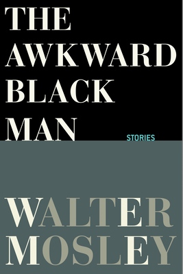 Image for The Awkward Black Man