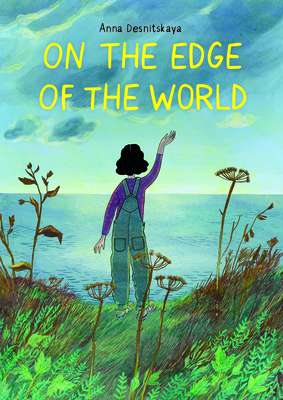 On the Edge of the World (Stories from Latin America (SLA))