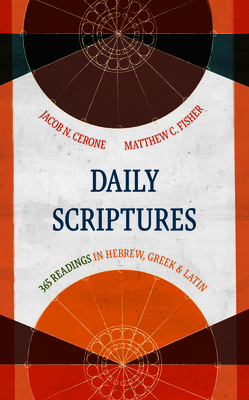 Image for Daily Scriptures: 365 Readings in Hebrew, Greek, and Latin (Eerdmans Language Resources)