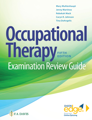 Image for Occupational Therapy Examination Review Guide Occupational Therapy Examination Review Guide
