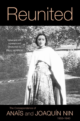 Reunited: The Correspondence of Anas and Joaqun Nin, 19331940