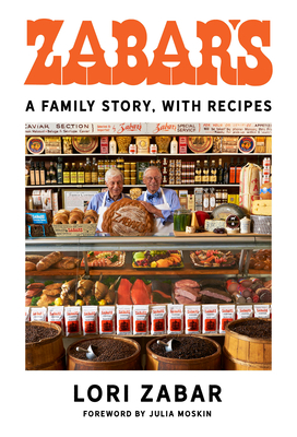 Zabar's A Family Story, with Recipes