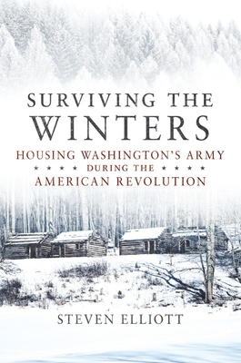 Surviving the Winters (Campaigns and Commanders Series) (Volume 72)