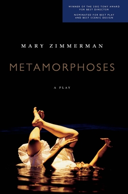 Metamorphoses; a Play