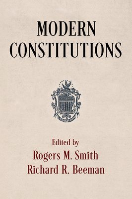 Modern Constitutions (Democracy, Citizenship, and Constitutionalism)