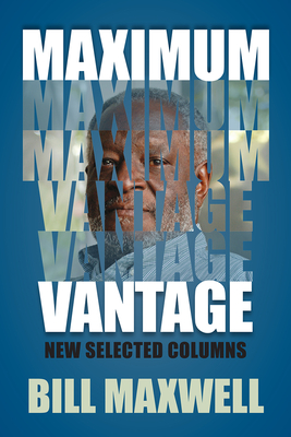 Image for MAXIMUM VANTAGE: NEW SELECTED COLUMNS MAXIMUM VANTAGE: NEW SELECTED COLUMNS