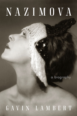 Nazimova: A Biography (Screen Classics)