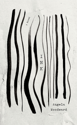 Ink: A Novel (Contemporary Poetry And Prose)