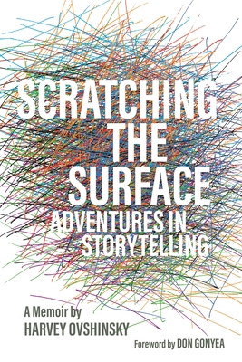 Scratching the Surface: Adventures in Storytelling (Painted Turtle Press)