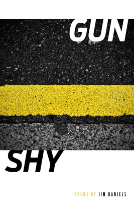 Gun/Shy (Made in Michigan Writer Series)