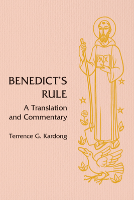 Image for Benedict's Rule: A Translation and Commentary