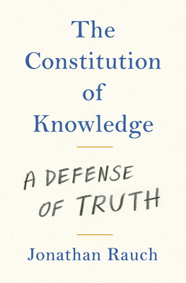 Constitution of Knowledge: A Defense of Truth