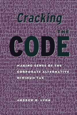 Cracking the Code: Making Sense of the Corporate Alternative Minimum Tax